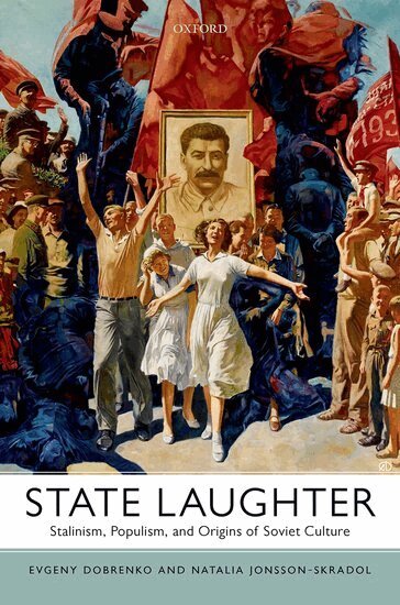 Evgeny Dobrenko, Natalia Jonsson-Skradol - State Laughter, Inbunden