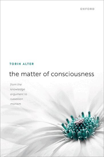 Torin Alter - The Matter of Consciousness, Inbunden