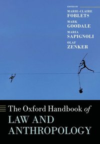 bokomslag The Oxford Handbook of Law and Anthropology
