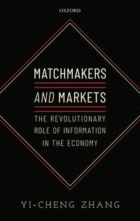 bokomslag Matchmakers and Markets