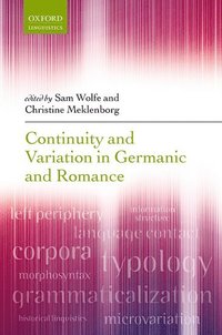 bokomslag Continuity and Variation in Germanic and Romance