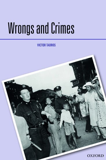 Victor Tadros - Wrongs and Crimes, Häftad