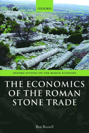 bokomslag Economics of the Roman Stone Trade