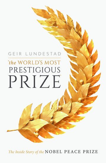 bokomslag The World's Most Prestigious Prize