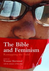 bokomslag The Bible and Feminism