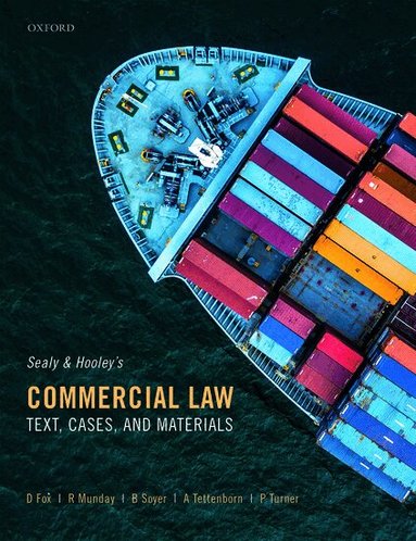 David Fox, Roderick Munday, Baris Soyer, Andrew Tettenborn, Peter Turner - Sealy and Hooley's Commercial Law, Häftad