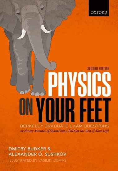 Dmitry Budker, Alexander O. Sushkov - Physics on Your Feet, Häftad