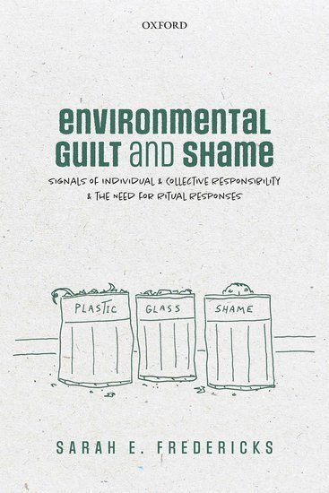 bokomslag Environmental Guilt and Shame