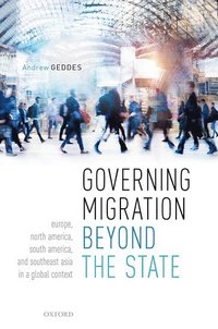 bokomslag Governing Migration Beyond the State
