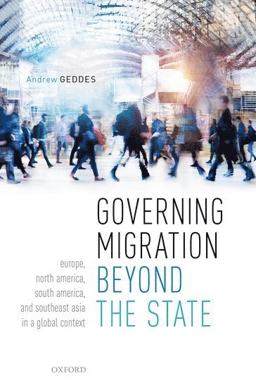 bokomslag Governing Migration Beyond the State