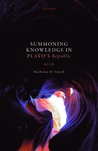 bokomslag Summoning Knowledge in Plato's Republic