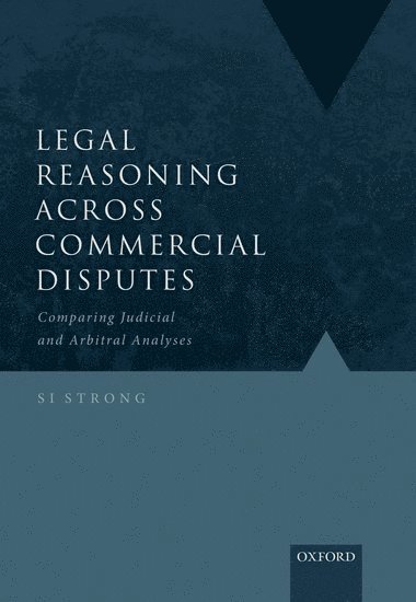 bokomslag Legal Reasoning Across Commercial Disputes