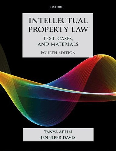 Tanya Aplin, Jennifer Davis - Intellectual Property Law, Häftad
