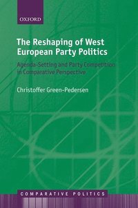 bokomslag The Reshaping of West European Party Politics