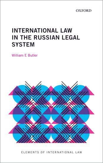 International Law in the Russian Legal System 1