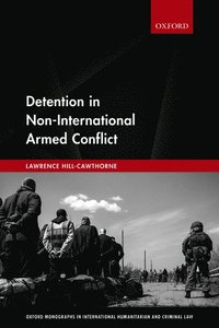bokomslag Detention in Non-International Armed Conflict