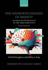 bokomslag The Neuropsychology of Anxiety