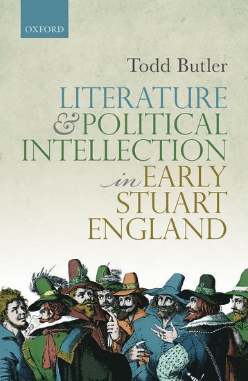 bokomslag Literature and Political Intellection in Early Stuart England