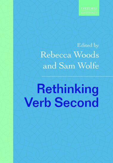 Rebecca Woods, Rebecca Woods, Sam Wolfe - Rethinking Verb Second, Inbunden
