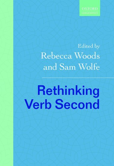 Rethinking Verb Second 1