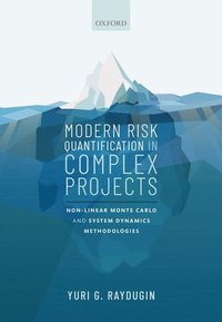 bokomslag Modern Risk Quantification in Complex Projects