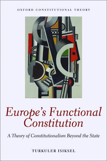 bokomslag Europe's Functional Constitution