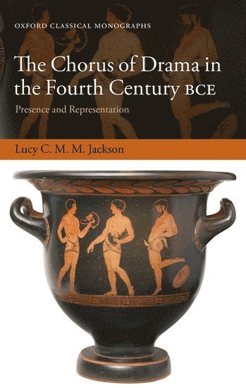 bokomslag Chorus of Drama in the Fourth Century BCE