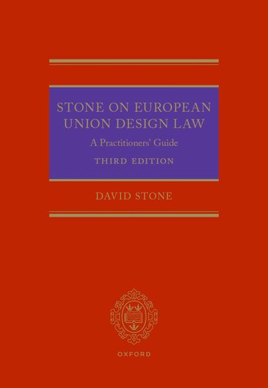 David Stone - Stone on European Union Design Law, Inbunden