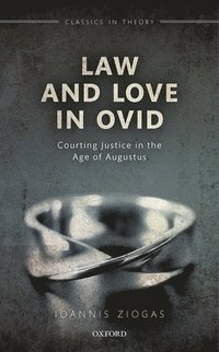 bokomslag Law and Love in Ovid