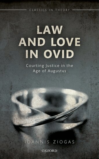 Ioannis Ziogas - Law and Love in Ovid, Inbunden