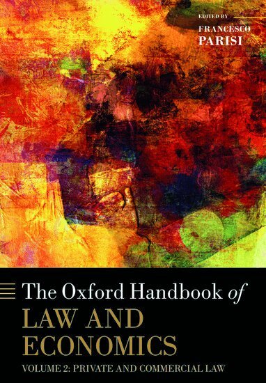Francesco Parisi - The Oxford Handbook of Law and Economics, Häftad