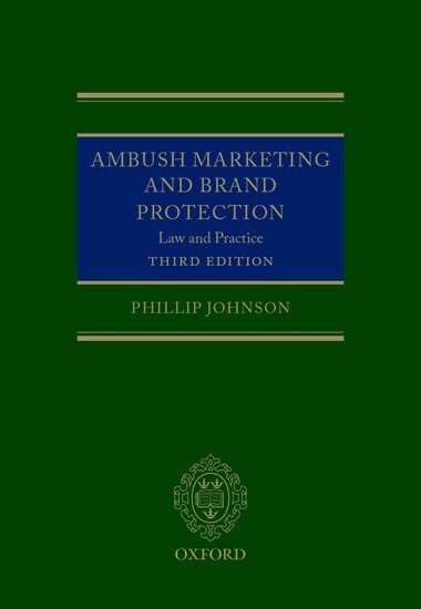 Phillip Johnson - Ambush Marketing and Brand Protection, Inbunden