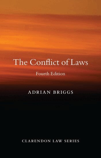 Adrian Briggs - The Conflict of Laws, Häftad