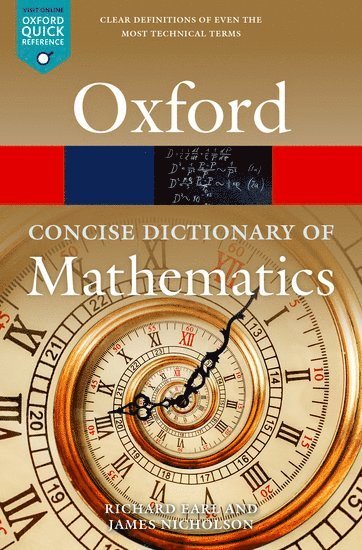 The Concise Oxford Dictionary of Mathematics 1