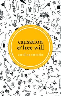 bokomslag Causation and Free Will