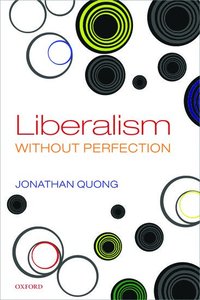 bokomslag Liberalism without Perfection