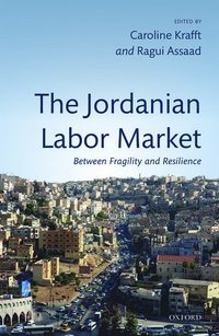 bokomslag The Jordanian Labor Market