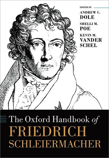 bokomslag Oxford Handbook of Friedrich Schleiermacher