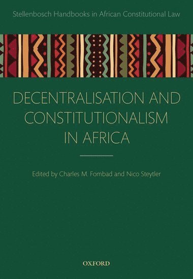 Decentralization and Constitutionalism in Africa