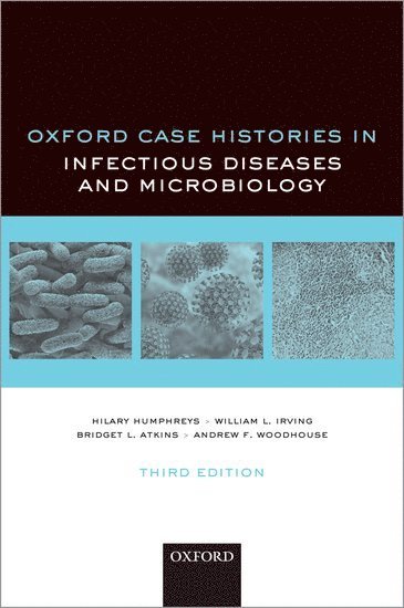 Oxford Case Histories in Infectious Diseases and Microbiology 1