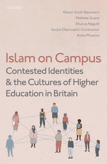 Alison Scott-Baumann, Mathew Guest, Shuruq Naguib, Sariya Cheruvallil-Contractor, Aisha Phoenix - Islam on Campus, Inbunden