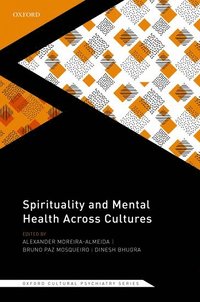 bokomslag Spirituality and Mental Health Across Cultures