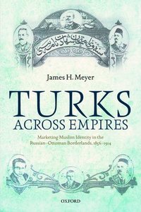 bokomslag Turks Across Empires