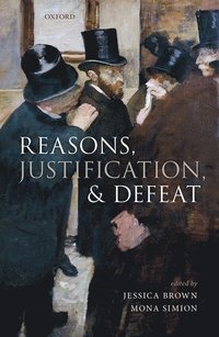bokomslag Reasons, Justification, and Defeat