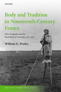 bokomslag Body and Tradition in Nineteenth-Century France