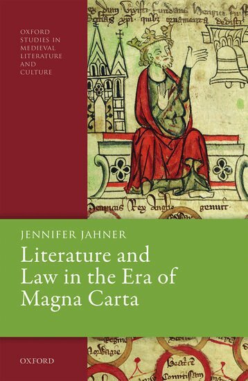 Jennifer Jahner - Literature and Law in the Era of Magna Carta, Inbunden