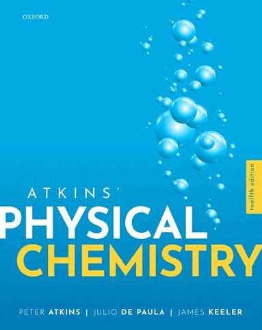 Peter Atkins, Julio de Paula, James Keeler - Atkins' Physical Chemistry, Häftad