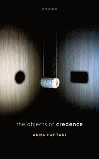 bokomslag The Objects of Credence
