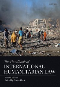 bokomslag The Handbook of International Humanitarian Law