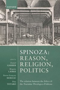 bokomslag Spinoza: Reason, Religion, Politics